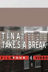 Tina Takes a Break - Poster