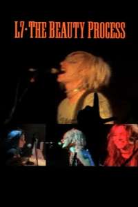 L7: The Beauty Process - Poster