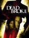 Dead Broke