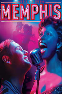 Memphis: The Broadway Musical - Poster