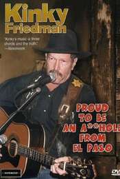 Kinky Friedman: Proud To Be An Asshole From El Paso