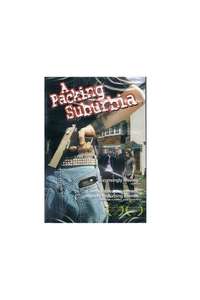 A Packing Suburbia - Poster