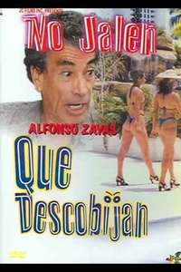 No jálen! que descobijan - Poster