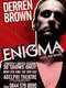 Derren Brown: Enigma
