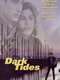 Dark Tides