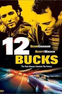 12 Bucks - Poster