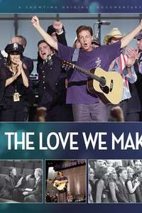 The Love We Make - Poster