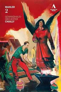 Riccardo Chailly & Leipzig Gewandhaus Orchestra: Mahler 2 - Poster