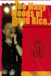 The Many Moods Of Boyd Rice