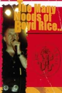 The Many Moods Of Boyd Rice - Poster