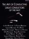 The Art of Conducting: Great Conductors of the Past