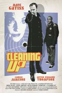Cleaning Up - Poster