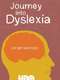 Journey Into Dyslexia