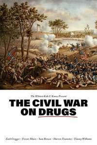 The Civil War on Drugs - Poster