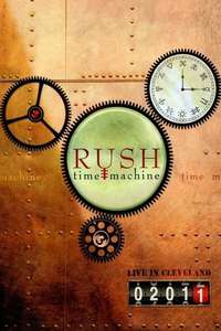 RUSH: Time Machine - Poster