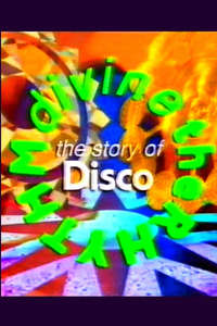 Rhythm Divine - History of Disco Music - Poster
