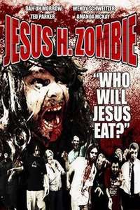 Jesus H. Zombie - Poster