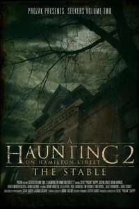 A Haunting on Hamilton Street 2: The Stable - Poster