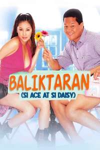 Baliktaran: Si Ace at si Daisy - Poster