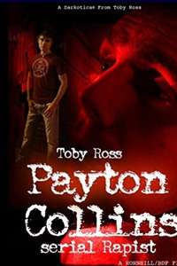 Payton Collins: Serial Rapist - Poster