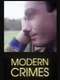 Modern Crimes