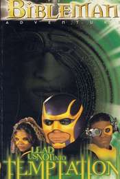 Bibleman: Lead Us Not Into Temptation