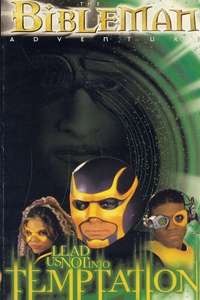 Bibleman: Lead Us Not Into Temptation - Poster