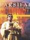 Parsifal: The Search for the Grail