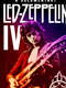 Rock Milestones: Led Zeppelin's IV