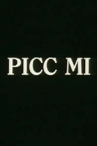 Picc Mi - Poster