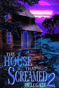 Hellgate: The House That Screamed 2 - Poster