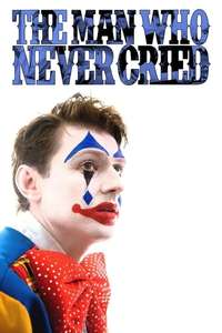 The Man Who Never Cried - Poster