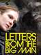 Letters from the Big Man
