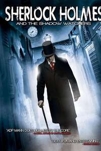 Sherlock Holmes and the Shadow Watchers - Poster