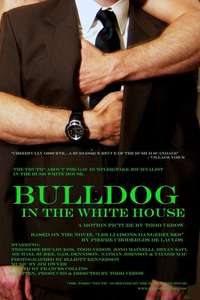 Bulldog in the White House - Poster