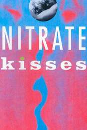 Nitrate Kisses
