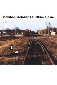 Sobibor  October 14  1943  4 p.m. - Poster