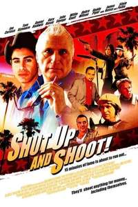 Shut Up and Shoot! - Poster