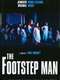 The Footstep Man