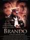 Brando Unauthorized