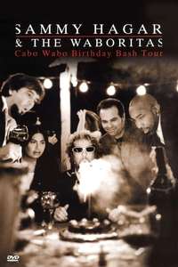 Sammy Hagar and the Waboritas Cabo Wabo Birthday Bash - Poster
