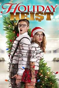 A Holiday Heist - Poster