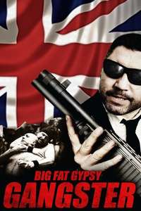 Big Fat Gypsy Gangster - Poster