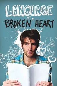 Language of a Broken Heart - Poster