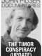 The Timor Conspiracy (Update)