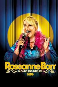 Roseanne Barr: Blonde and Bitchin' - Poster