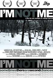 I'm Not Me