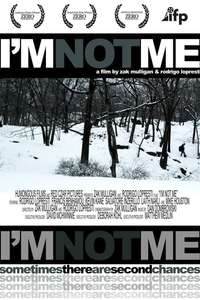 I'm Not Me - Poster