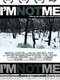 I'm Not Me