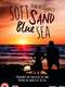 Soft Sand  Blue Sea